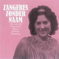 CD Zangeres Zonder Naam, Mooi was die tijd